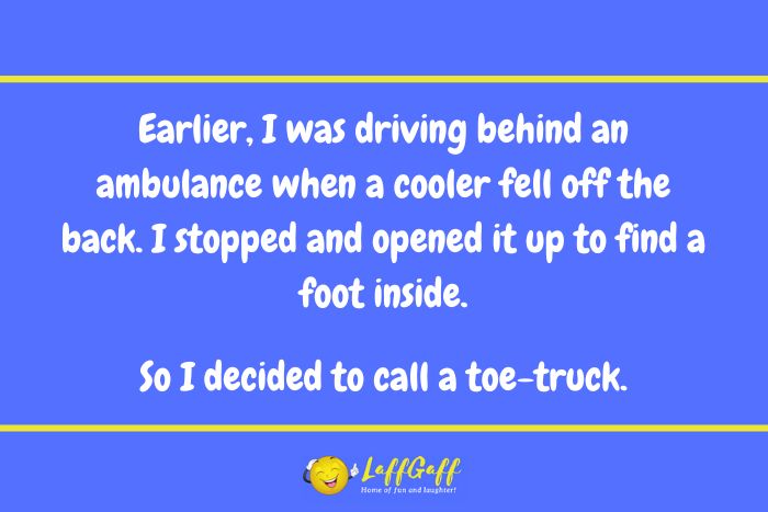 Foot cooler joke from LaffGaff.