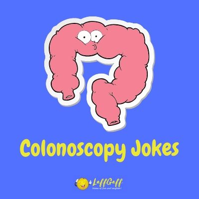 Featured image for a page of funny colonoscopy jokes.