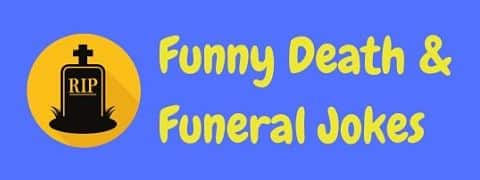 Header image for a page of funny funeral and death jokes.