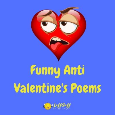 Featured image for a page of funny anti Valentine's Day poems.