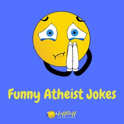 Featured image for a page of funny atheist jokes and humor.