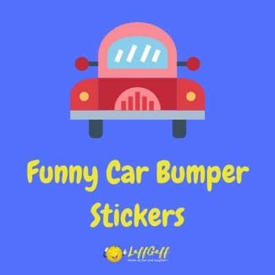 Featured image for a page of funny car bumper stickers.