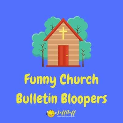 Featured image for a page of funny church bulletin bloopers.