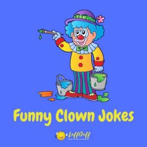 Featured image for a page of funny clown jokes and puns.