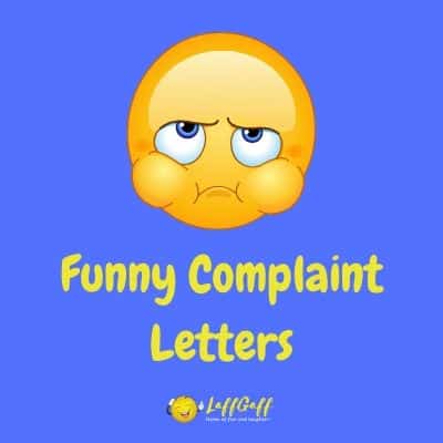 Featured image for a page of funny letters of complaint.