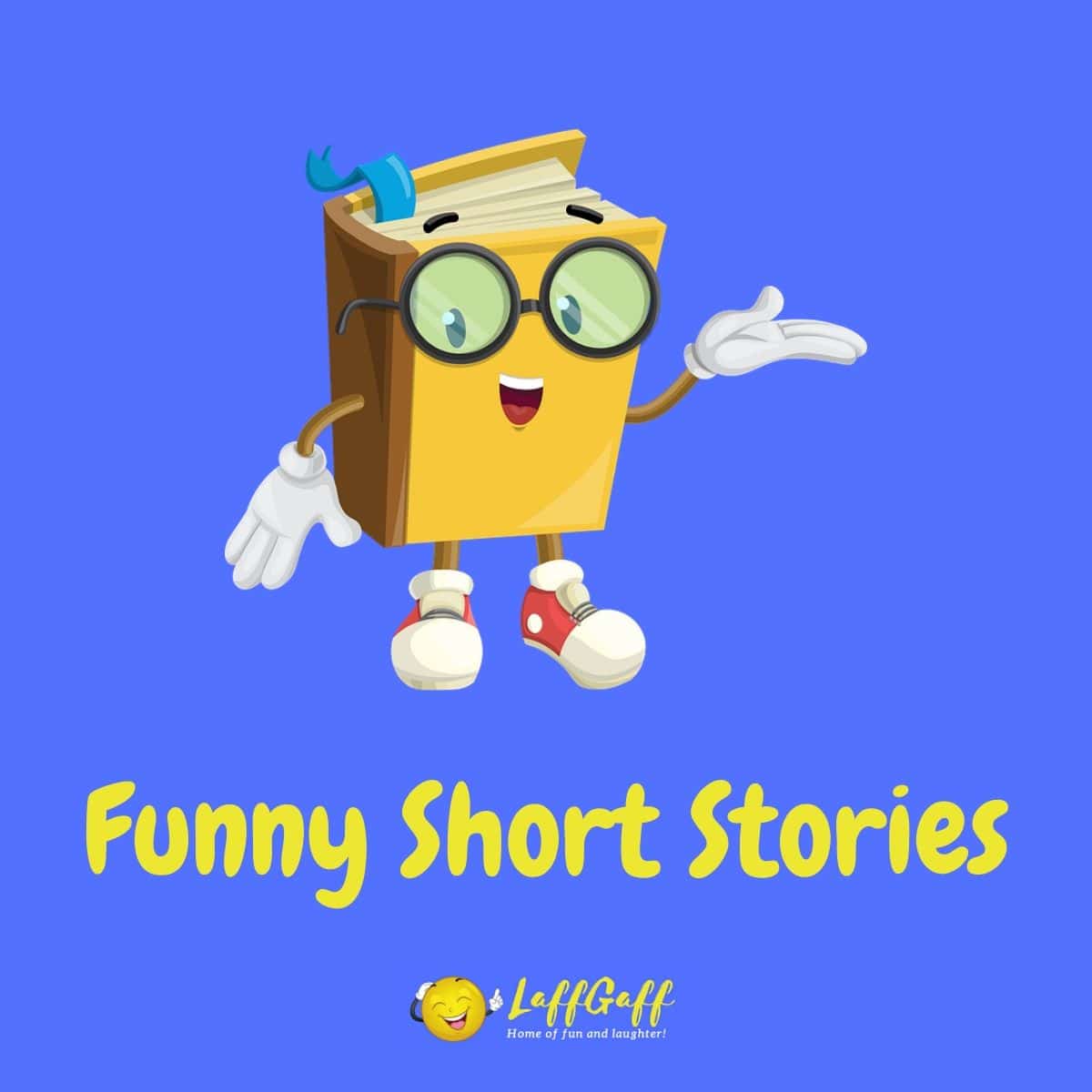 Featured image for a page of funny short stories.