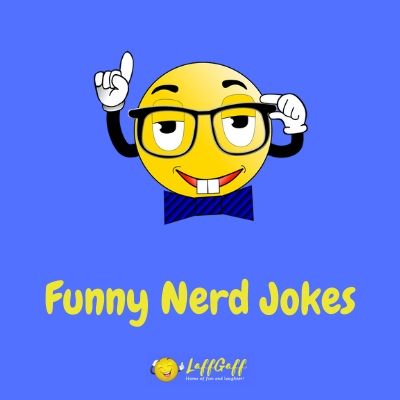 Featured image for a page of funny nerd jokes.