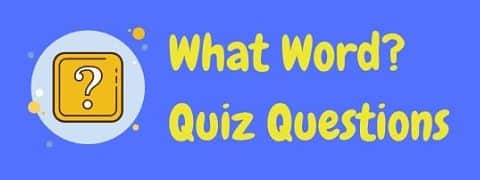 Header image for a page of free what word quiz questions.