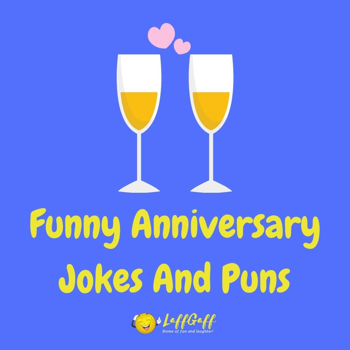 22 Hilarious Anniversary Jokes To Mark The Special Occasion!