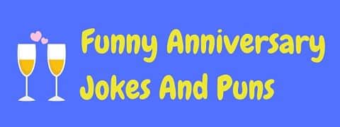 Header image for a page of funny anniversary jokes.