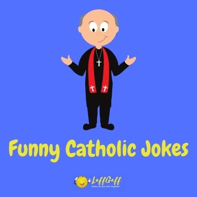 Featured image for a page of funny Catholic jokes and puns.
