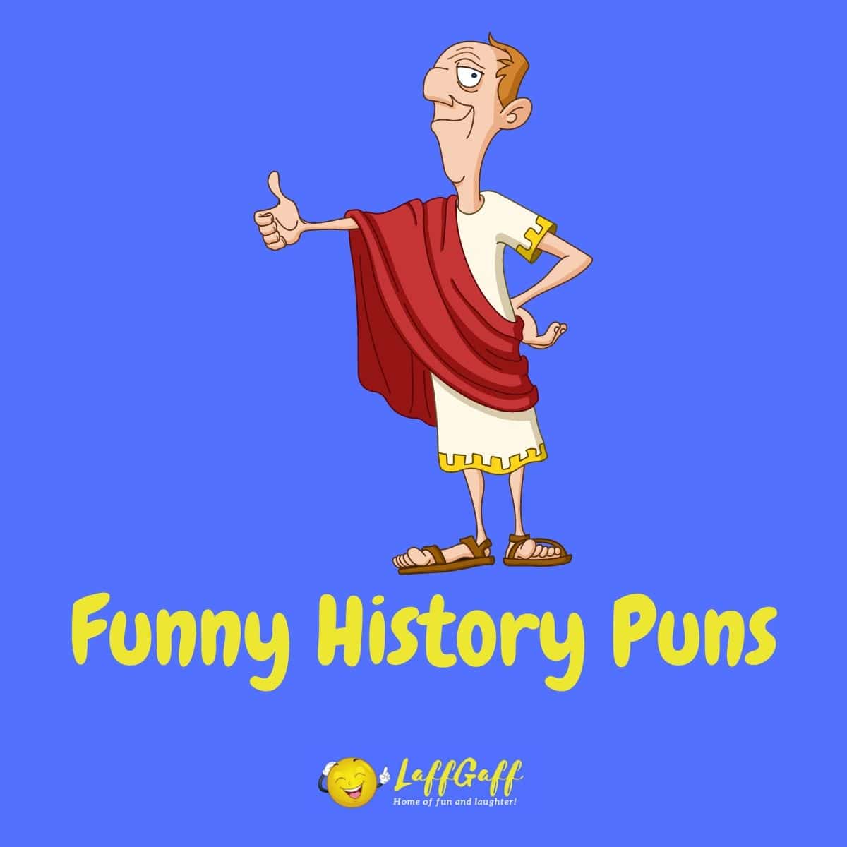 Featured image for a page of so-bad-they're-funny history puns.