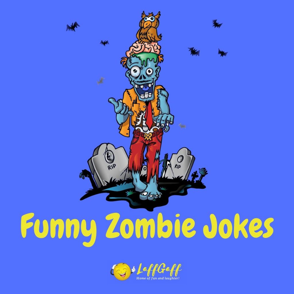 Featured image for a page of funny zombie jokes for Halloween.