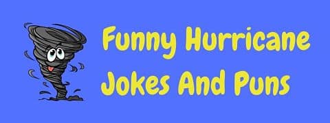 Header image for a page of hilarious hurricane jokes.