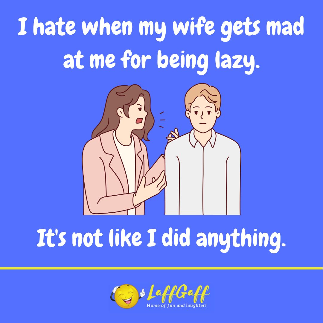 Mad wife joke from LaffGaff.