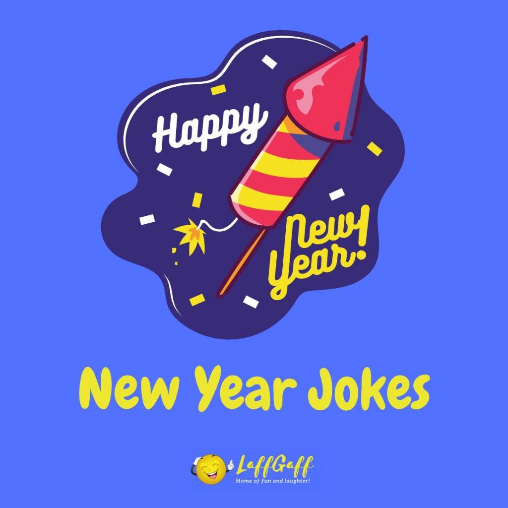 Featured image for a page of funny Happy New Year jokes and puns.