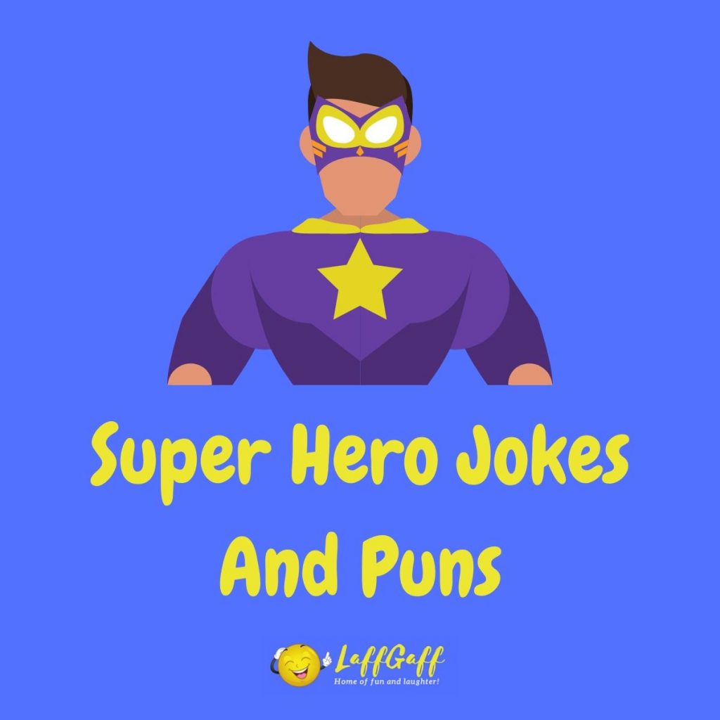 Featured image for a page of funny super hero jokes and puns.