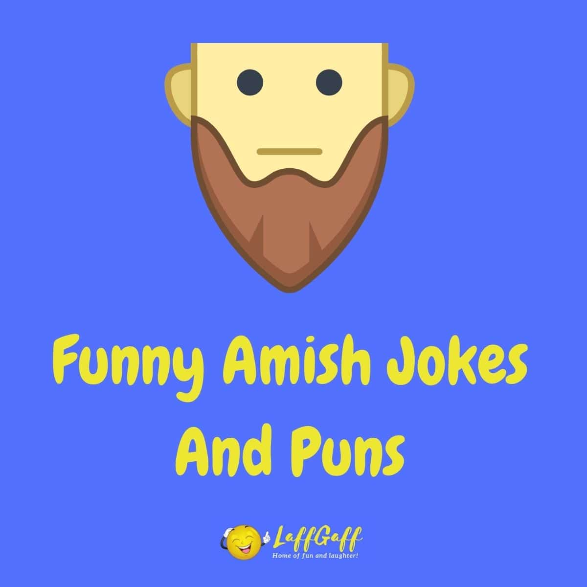 Featured image for a page of funny Amish jokes and puns.