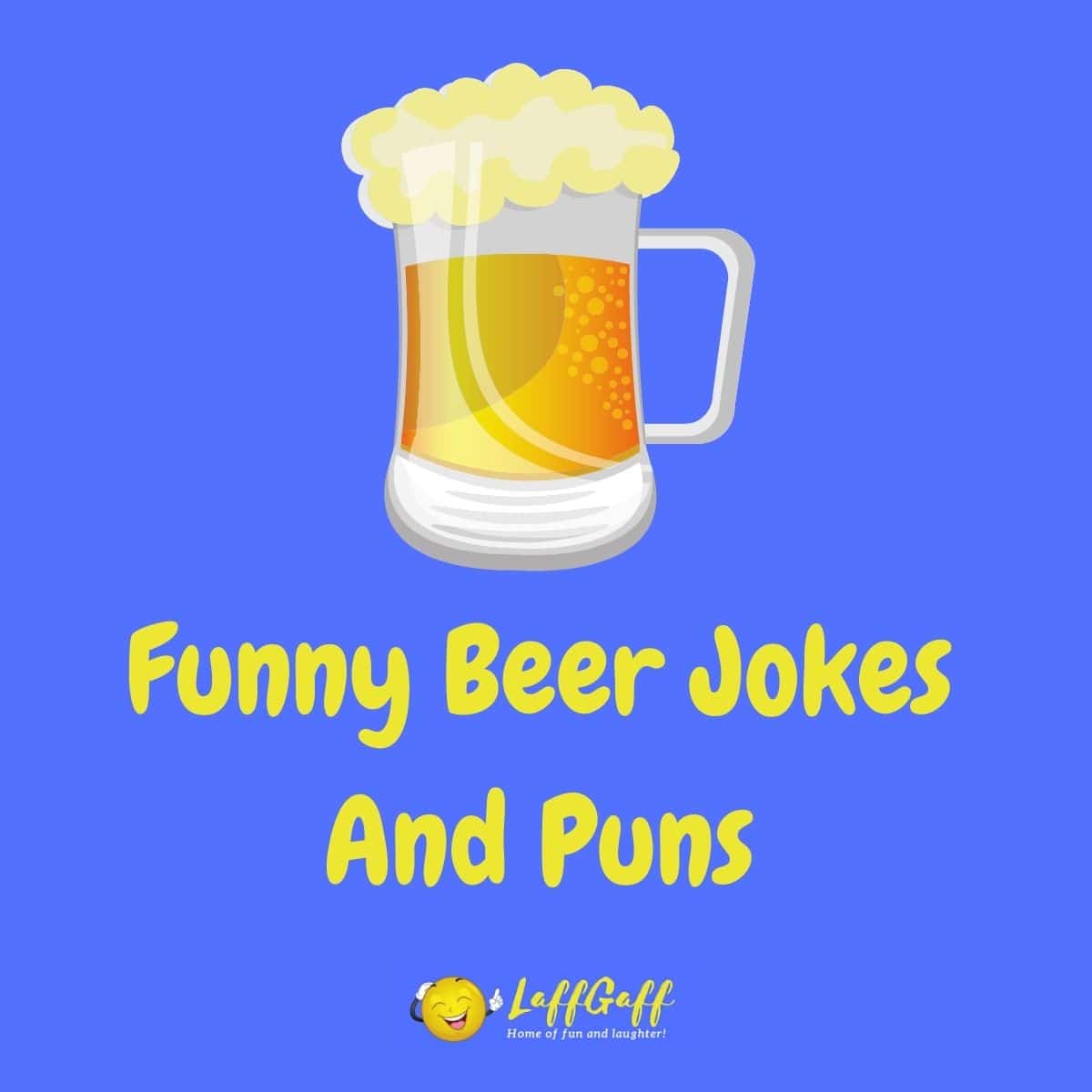 Featured image for a page of funny beer jokes and puns.