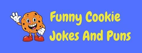 Header image for a page of funny cookie jokes and puns.