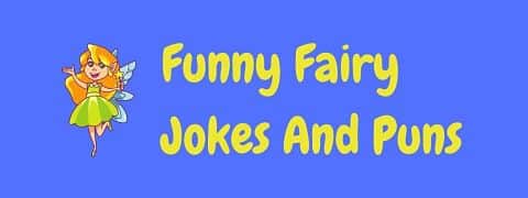 Header image for a page of funny fairy jokes and puns.