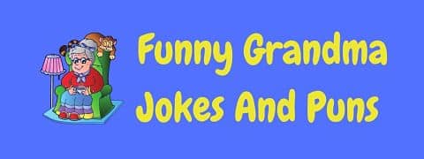 Header image for a page of funny grandma jokes.