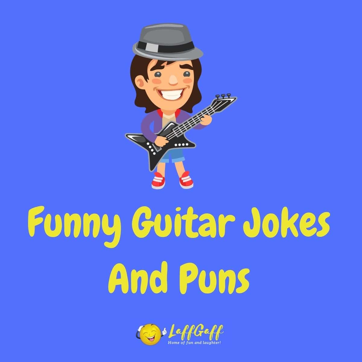 Featured image for a page of funny guitar jokes and puns.