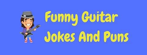 Header image for a page of funny guitar jokes and puns.