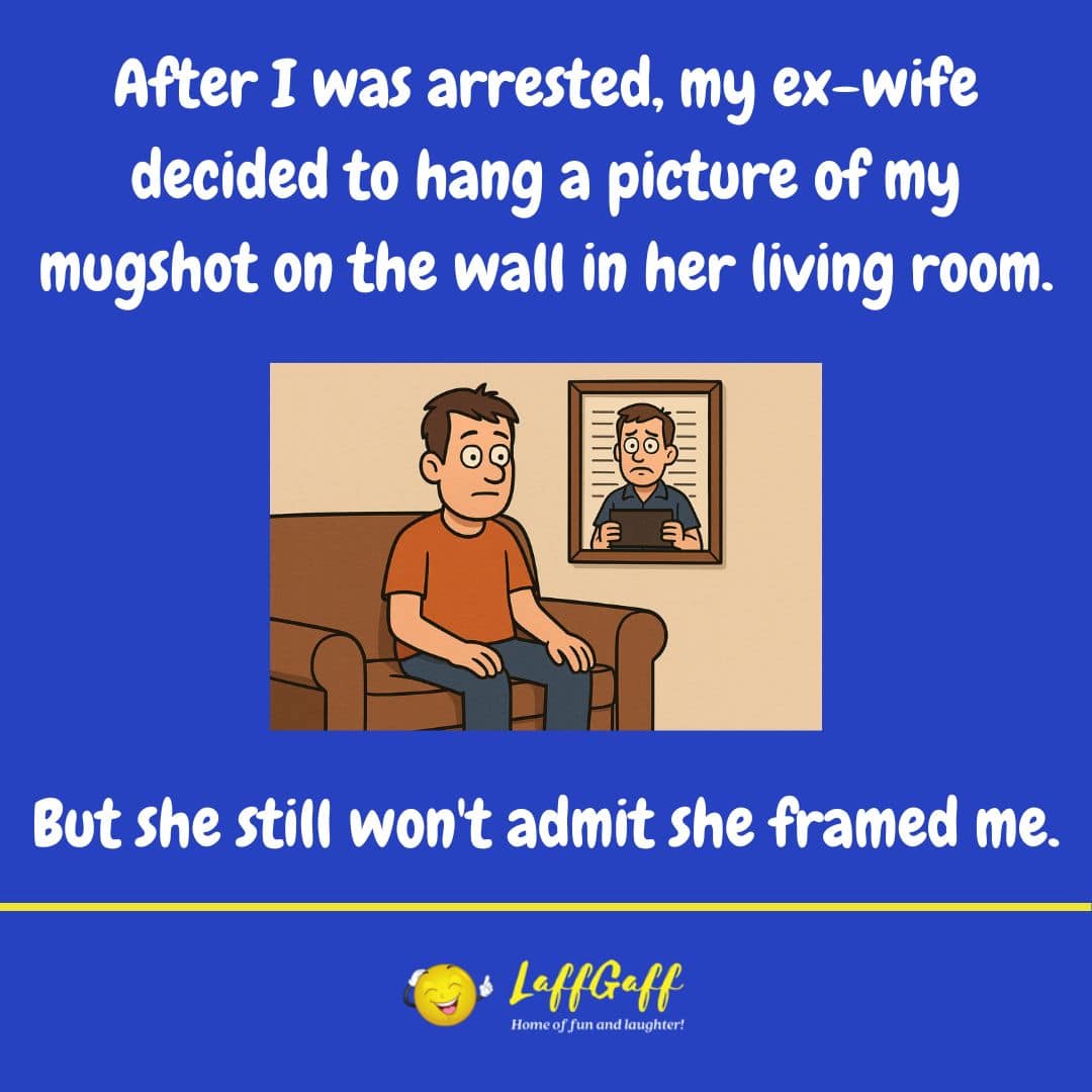 Mugshot picture joke from LaffGaff.