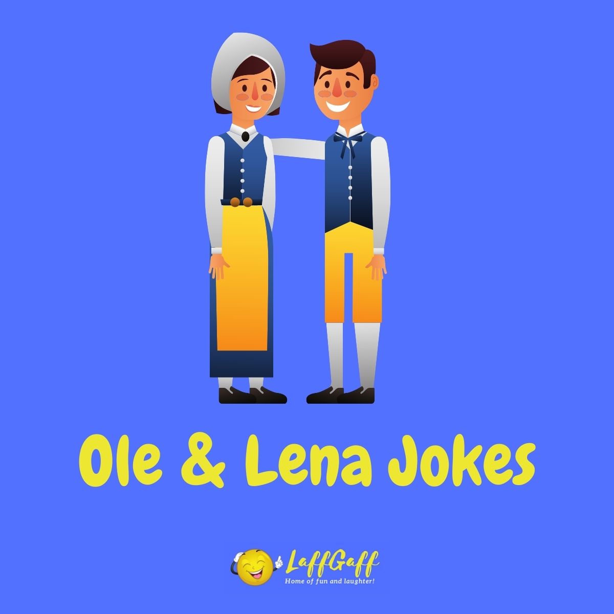 Featured image for a page of funny Ole and Lena jokes.