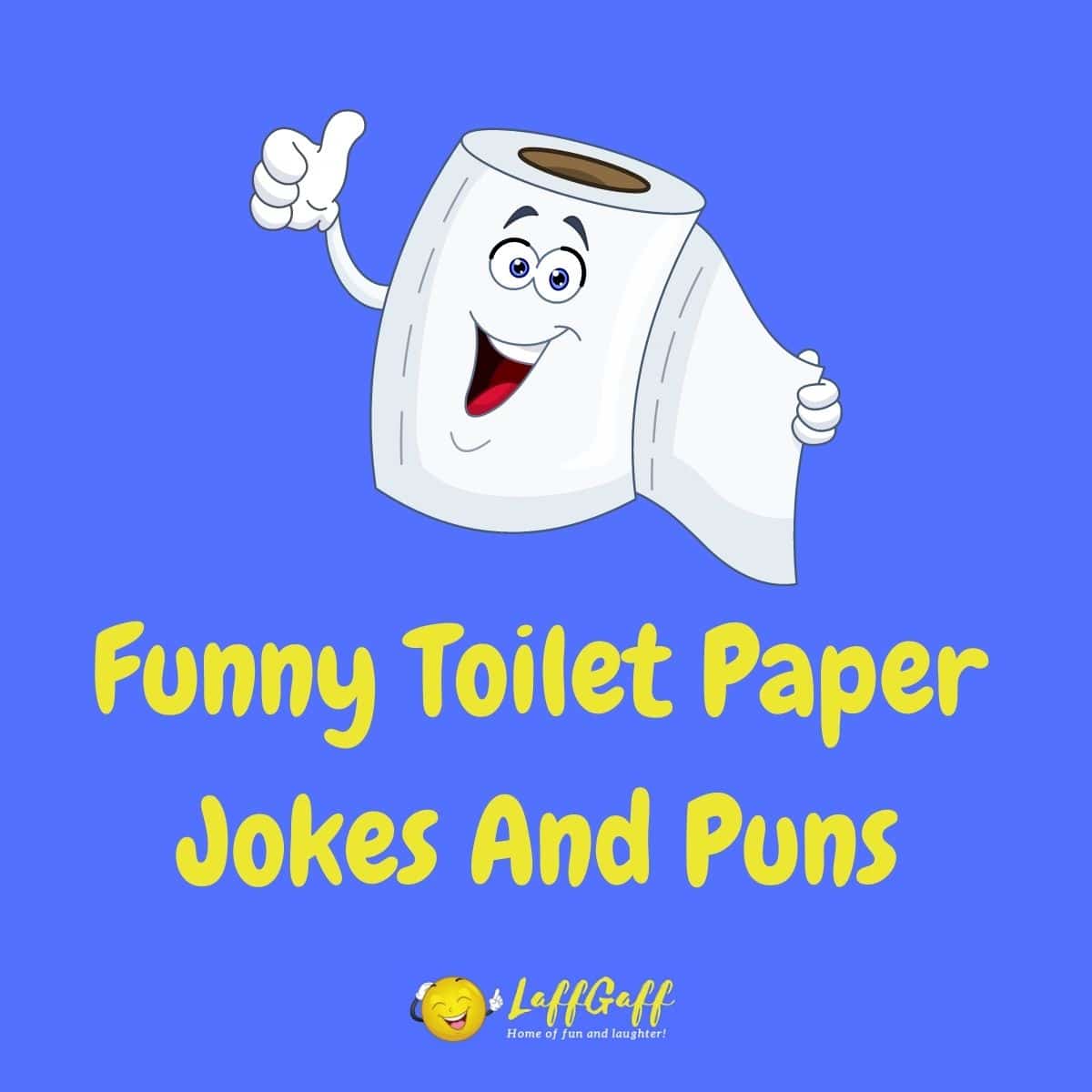 Toilet Paper Roll Joke at Sandra Sanders blog