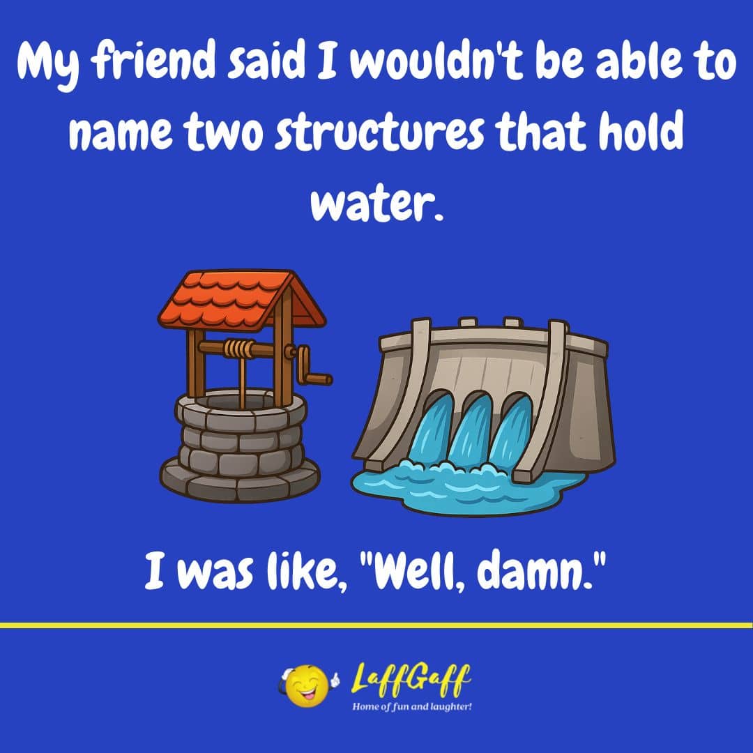 Two structures joke from LaffGaff.