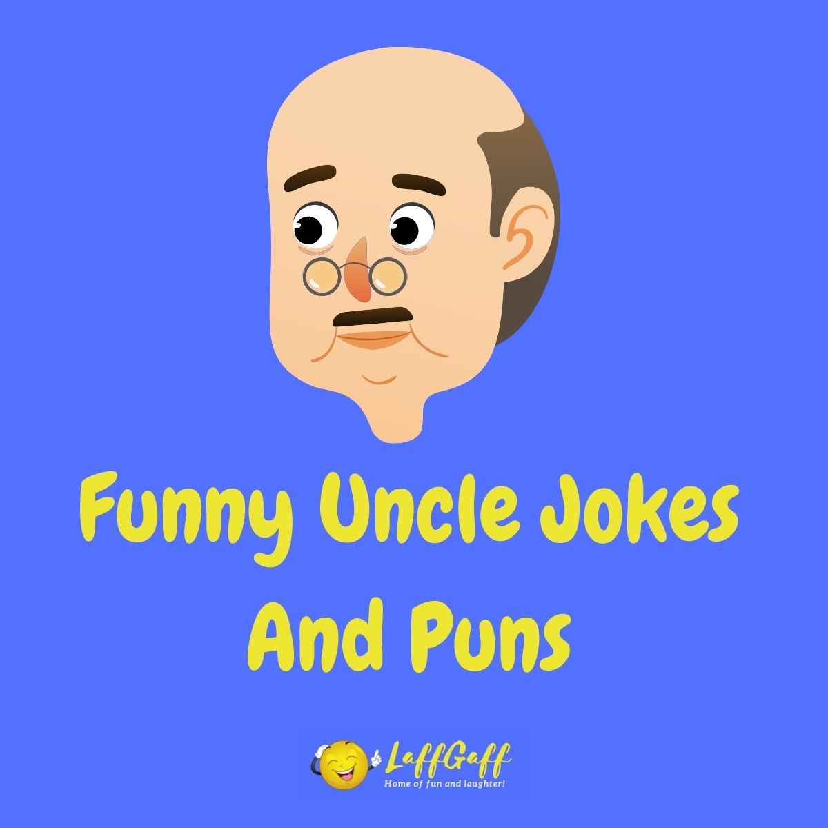 Featured image for a page of funny uncle jokes and puns.