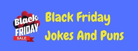 Header image for a page of funny Black Friday jokes and puns.