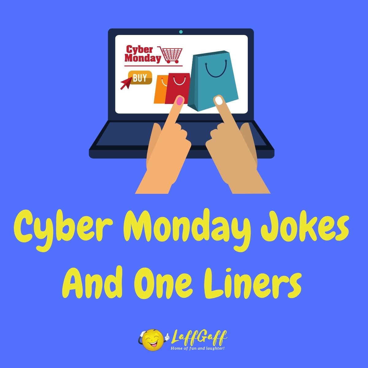 Featured image for a page of funny Cyber Monday jokes and one liners.