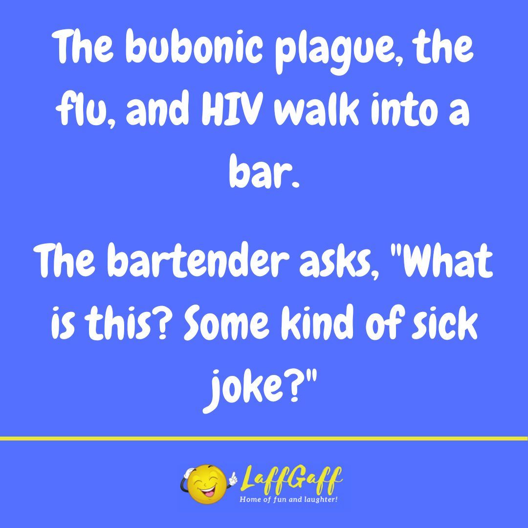 Disease bar joke from LaffGaff.