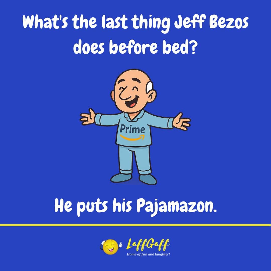 Jeff Bezos joke from LaffGaff.