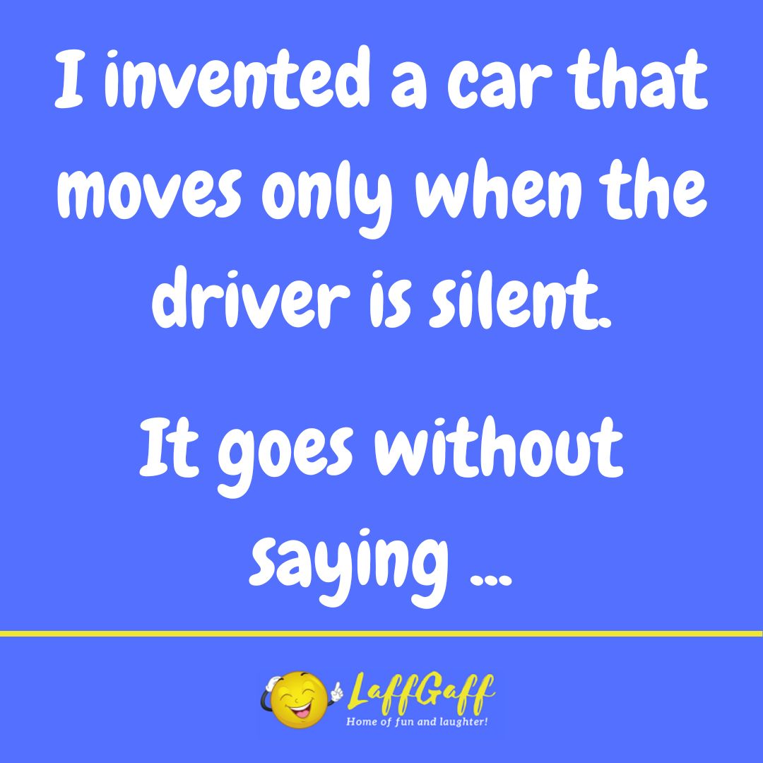 Silent driver joke from LaffGaff.