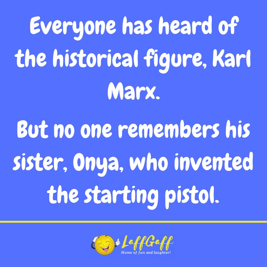 Karl Marx joke from LaffGaff.