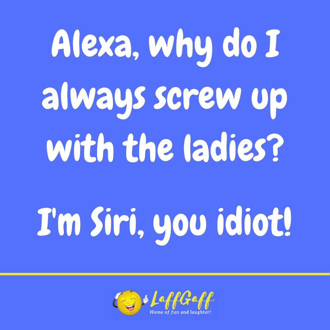 Why Alexa joke from LaffGaff.