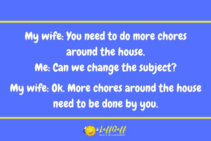 More chores joke from LaffGaff.