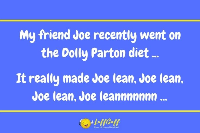 Dolly Parton diet joke from LaffGaff.