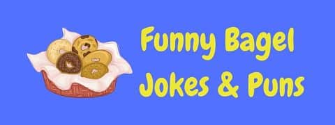 Header image for a page of funny bagel jokes and puns.