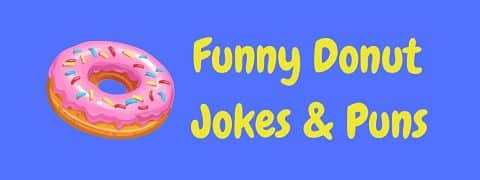 Header image for a page of funny donut jokes and puns.