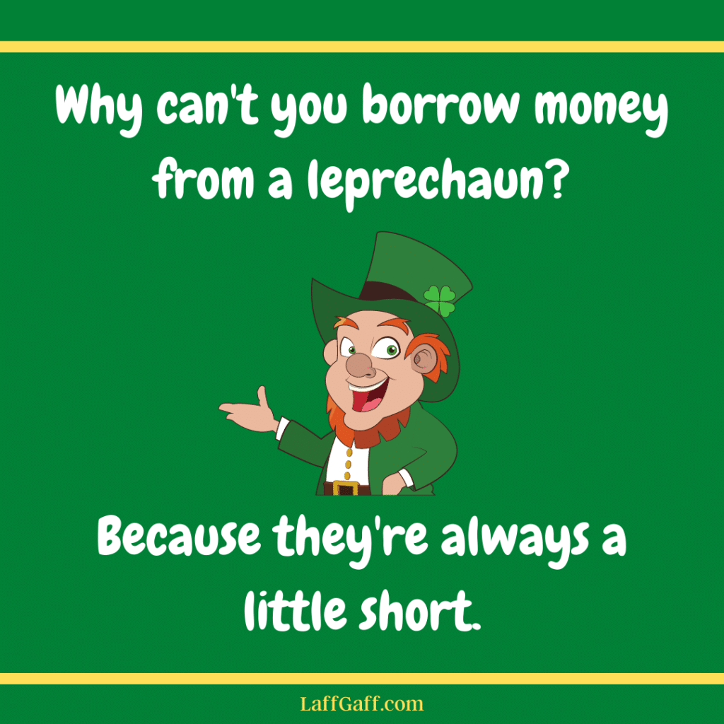 Funny leprechaun joke for St. Patrick's Day.