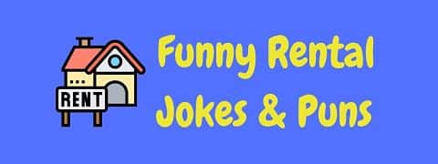 Header image for a page of funny rental jokes and puns.