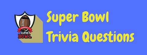 Super Bowl Trivia Questions