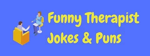 Header image for a page of funny therapist jokes and puns.