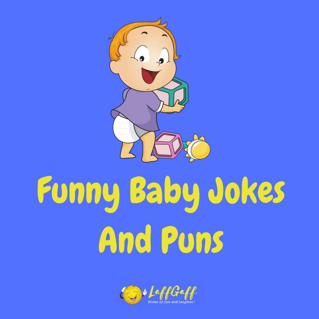 Featured image for a page of funny baby jokes and puns.