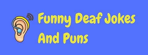 Header image for a page of funny deaf jokes and puns.